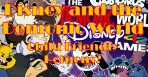 Disney and the Demonic World