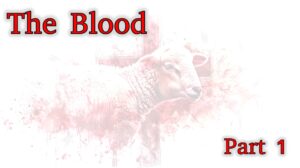The Blood, DNA, and the Message in the Blood part 1